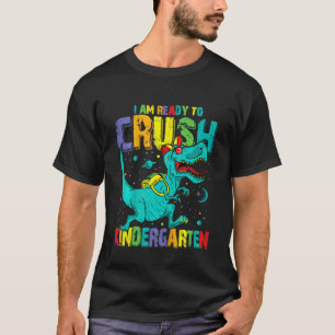 Camiseta Kids I'm Ready To Crush Kindergarten Dinosaur Back