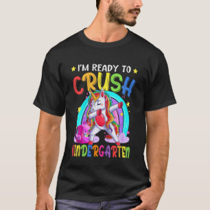 Camiseta Kids I'm Ready To Crush Kindergarten Unicorn First