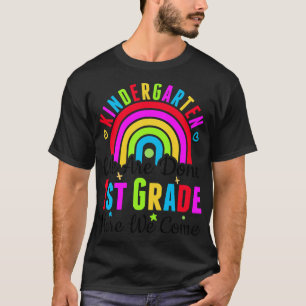 Camiseta Kids Kindergarten We Are Done 1st Grade Here We Co