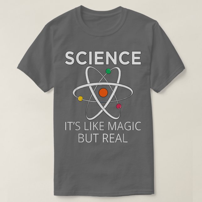Camiseta Kids Science It's Like Magic But Real Teachers Sci (Frente do Design)