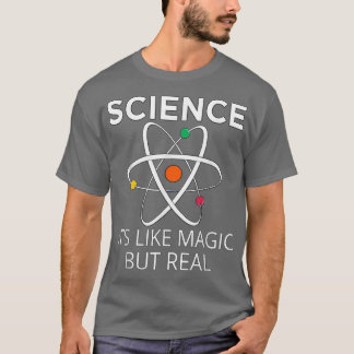 Camiseta Kids Science It's Like Magic But Real Teachers Sci