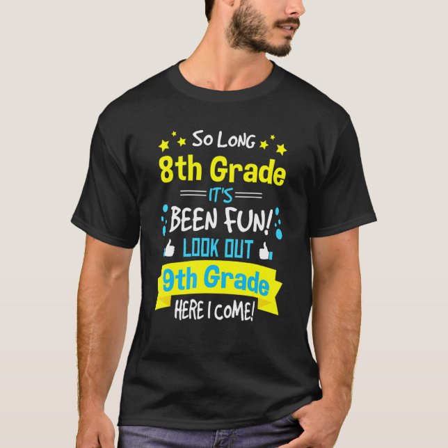 Camiseta Kids So Long 8th Grade Graduation Here I Come 9th  (Frente)