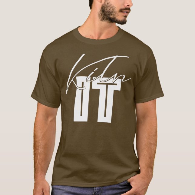 Camiseta Kiln It Pottery Hobby Premium (Frente)