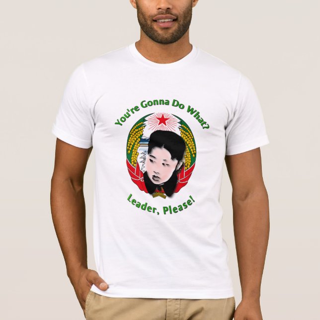 Camiseta Kim Jong Un - Líder, Por Favor! (Frente)