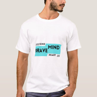 Camiseta Kind Mind Brave Heart