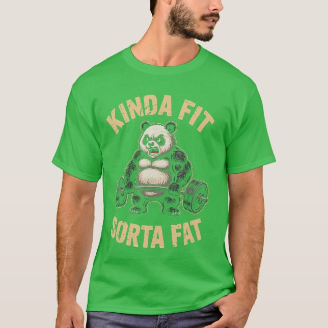 Camiseta Kinda Fit Sorta Fat Funny Gym Panda Weightlifting  (Frente)