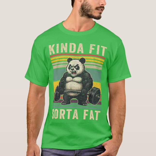 Camiseta Kinda Fit Sorta Fat Funny Gym Panda Weightlifting  (Frente)