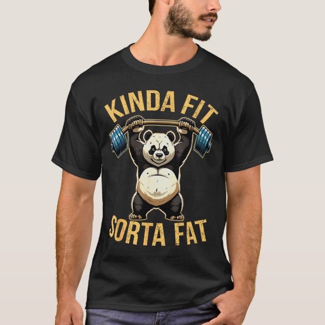Camiseta Kinda Fit Sorta Fat Funny Gym Panda Weightlifting  (Frente)