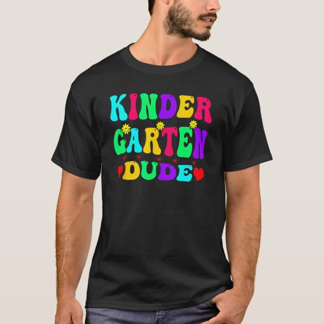 Camiseta Kindergarten Dude Kinder Team Crew Happy First Day (Frente)