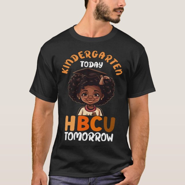 Camiseta Kindergarten Today HBCU Tomorrow Black College Gra (Frente)