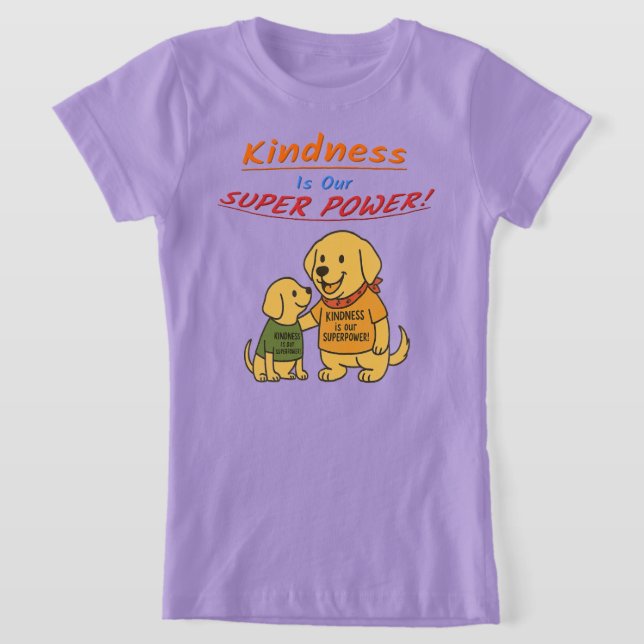 Camiseta “Kindness Is Our SuperPower” Buddy T‑Shirt (Postura )