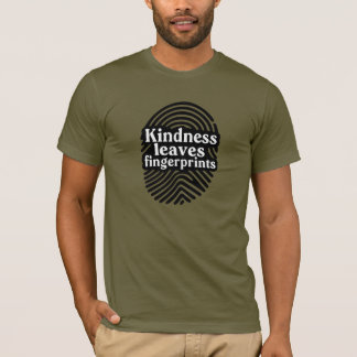 Camiseta Kindness Leaves Fingerprints