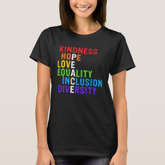 Camiseta Kindness Peace Equality Inclusion Diversity Human  (Frente)