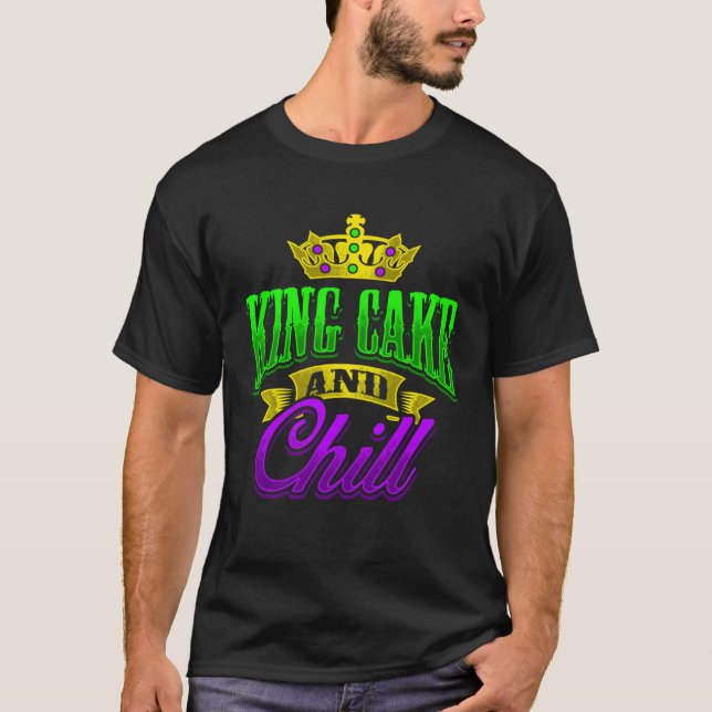 Camiseta King Cake And Chill Mardi Gras  Zulu Rex Crewe Car (Frente)