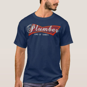 Camiseta King Of Trades Funny Plumbing Gifts Plumbers For