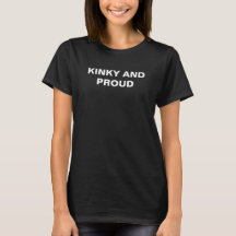 Camiseta Kinky e Orgulhosa
