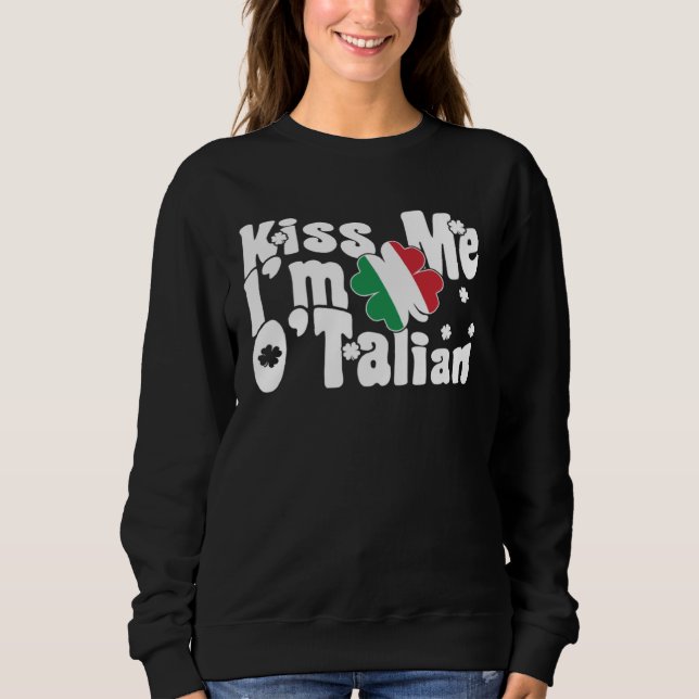 Camiseta Kiss Me I m O Talian  Italian St Patrick s Day (Frente)
