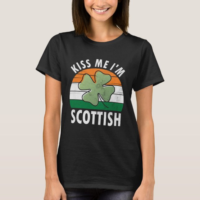 Camiseta Kiss Me I m Scottish Saint Patrick s Day 1 (Frente)