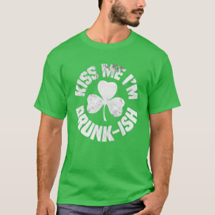 Camiseta Kiss Me I'm Drunkish Irish St Patricks Day Party S