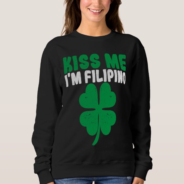 Camiseta Kiss Me I'm Filipino Irish St Patricks Day Philipp (Frente)