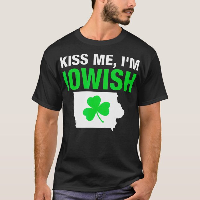 CAMISETA KISS ME IM IOWISH OR DRUNK OR WHATEVER  (2) (Frente)