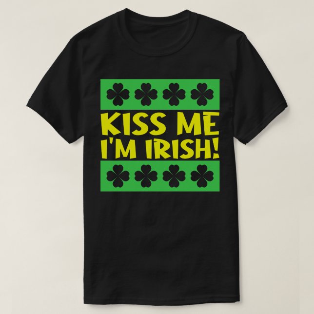 Camiseta Kiss Me Im Irish 1 (Frente do Design)