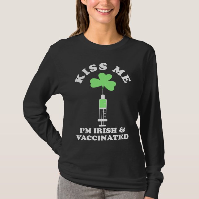 Camiseta Kiss Me I'm Irish & Vaccinated St Patrick's Day (Frente)