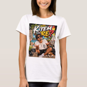 Camiseta Kitem Re? – Estado de Espírito de Goa