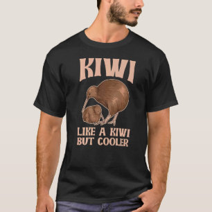 Camiseta Kiwi Como Um Kiwi, Mas Mais Frio Para Um Pássaro K