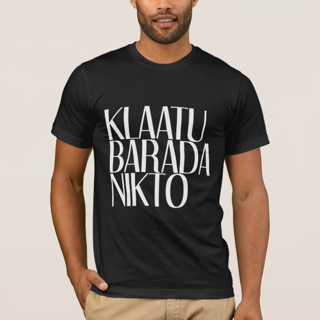 CAMISETA KLAATU BARADA NIKTO (Frente)