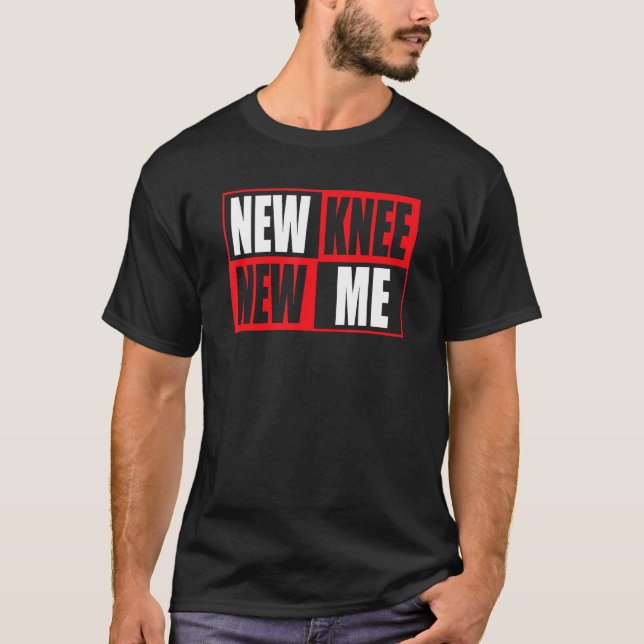 Camiseta Knee Replacement Recovery New Knee New Me 3 (Frente)