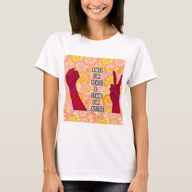Camiseta Kneel for Peace and Stand for Justice (V2) (Frente)