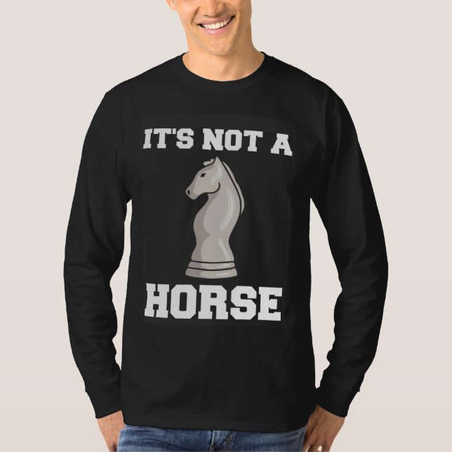 Camiseta Knight Its Not Horse (Frente)