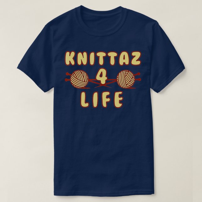 Camiseta Knittaz 4 Life Funny Knitting Club (Frente do Design)