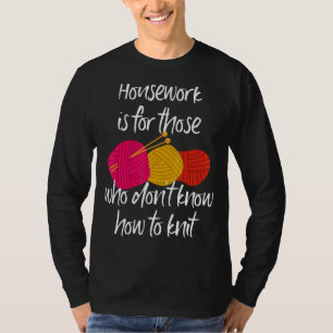 Camiseta Knitter Knitter Yarn Wool Criando Knit W