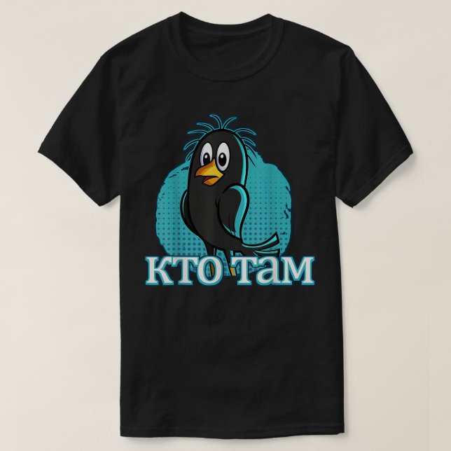 Camiseta Knock Knock Quem Está Lá Pássaro De Cartoon Russo  (Frente do Design)
