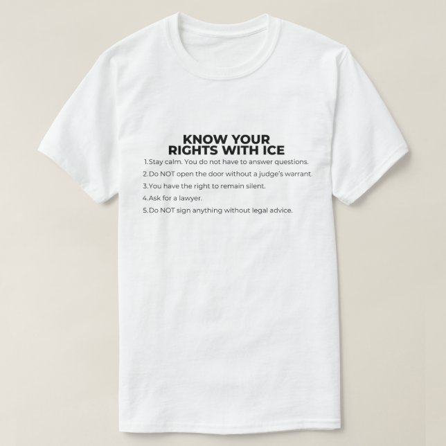 Camiseta Know Your Rights With ICE (Frente do Design)