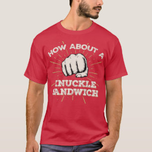 Camiseta Knuckle Sandwich Engraçado MMA Boxando Design