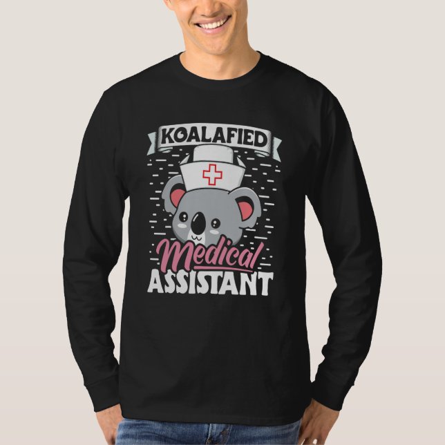 Camiseta Koalafied Medical Assistant Nurse Med Assistant Nu (Frente)