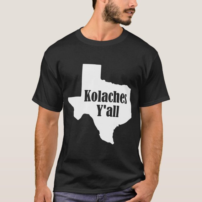 Camiseta Kolaches Yall Made in Texas por Tcheco Bakers (Frente)