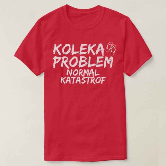 Camiseta Koleka Problem Truck Driver Professional Lorry Dri (Frente do Design)