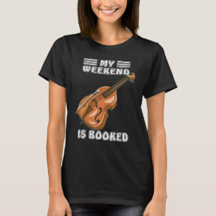 Camiseta Kontrabass Meu Fim De Semana Está Inicializado Mús