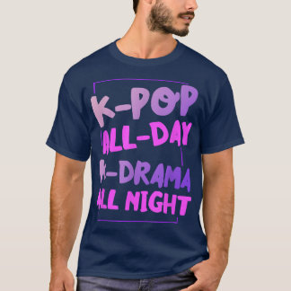 Camiseta KPop All Day KDrama a noite inteira calar drama co