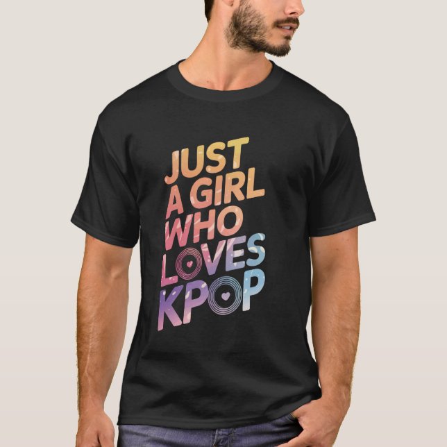 Camiseta Kpop Apenas Uma Garota Que Ama Kpop (Frente)