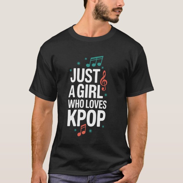 Camiseta Kpop Apenas Uma Garota Que Ama Kpop (Frente)