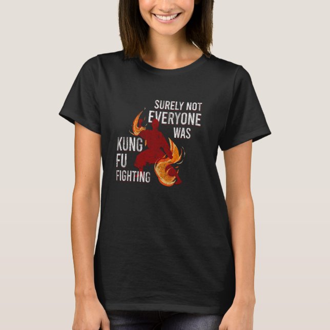 Camiseta Kung Fu Lutando Certamente Nem Todos Eram Shaolin  (Frente)