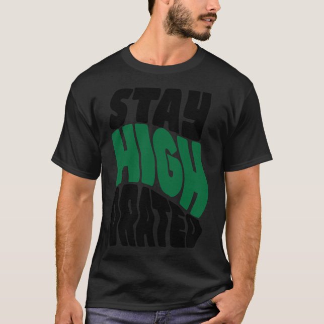 Camiseta Kush N Chill u201CStay High Dratedu201D (Frente)