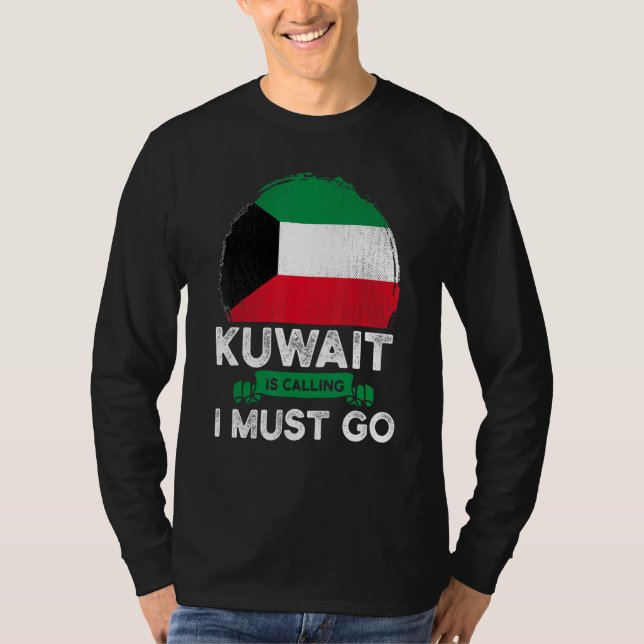 Camiseta Kuwait Está Chamando Eu Tenho Que Ir Para As Raíze (Frente)