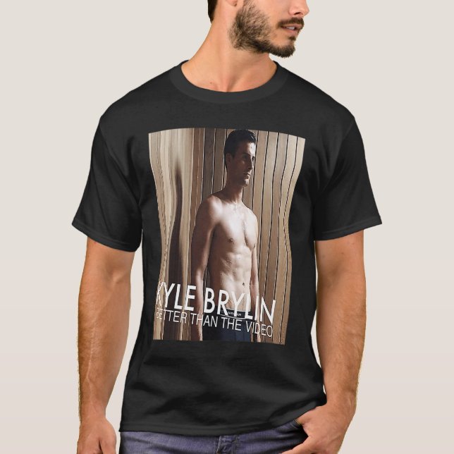 Camiseta Kyle Brylin Better Than the Video (Frente)