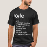 Camiseta KYLE Definição Nome Personalizado Funny Birthday G<br><div class="desc">KYLE Definição Nome Personalizado Funny Birthday Idea T-Shirt</div>